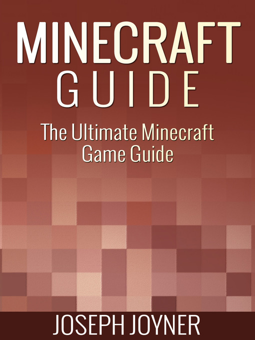 Title details for Minecraft Guide by Joseph Joyner - Available